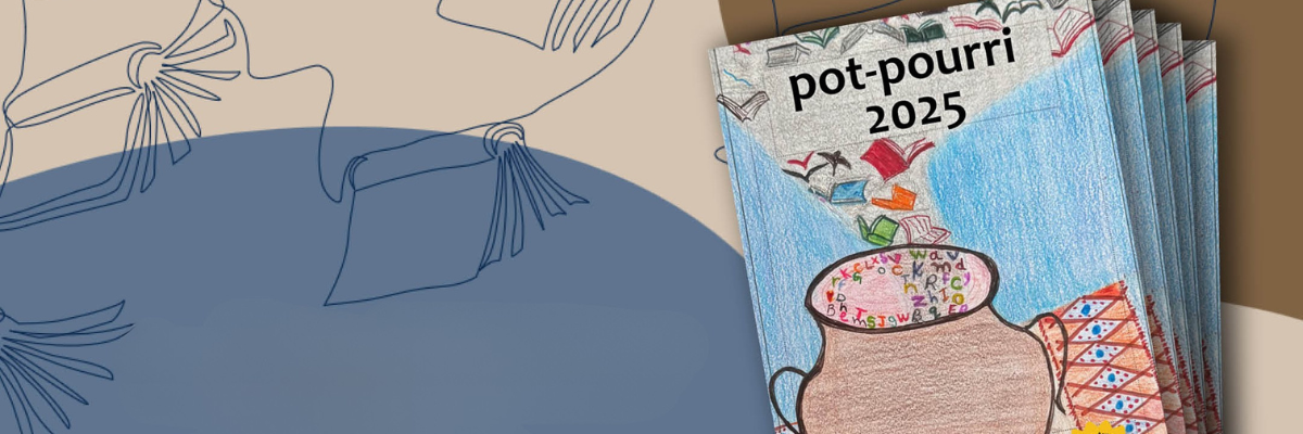 On a beige and blue background, you’ll find illustrations of books and flowing curved lines, along with the Pot-Pourri 2025 cover, featuring a pot filled with words and books spilling out.