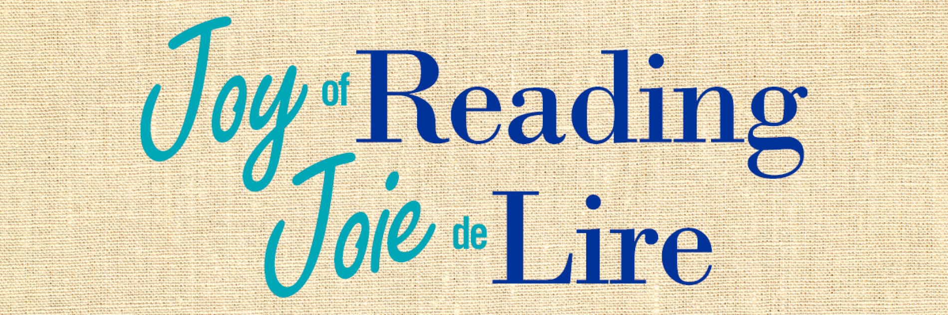 Illustration of text: "Joy of Reading / Joie de lire"